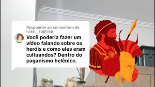 Papo sobre o culto aos HERÓIS na GRÉCIA ANTIGA [upl. by Reyaht290]