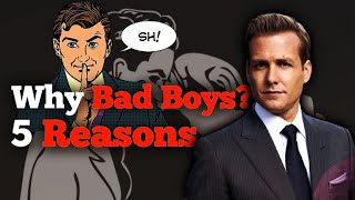 Why Do Women Choose Bad Boys Over Nice Guys 5 Reasons Revealed [upl. by Regan]