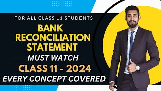 BRS  Bank Reconciliation Statement  One Shot Basics  Class 11 [upl. by Hilliard]