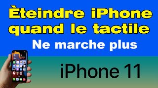 Comment éteindre iPhone 11 quand le tactile ne marche plus [upl. by Nnylyahs]