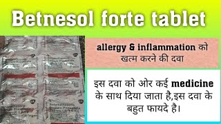 Betnesol forte tablet  usesworkside effectsdosesafety advise  पूरी जानकारी हिंदी में [upl. by Kelly686]