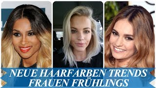 Neue haarfarben trends frauen Frühlings 2018 [upl. by Akinnej17]