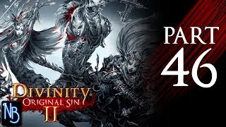 Divinity Original Sin 2 Walkthrough Part 46 No Commentary [upl. by Nylirehc]