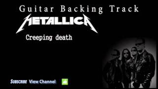 Metallica  Creeping death Guitar Backing Track wVocals [upl. by Otreblif569]