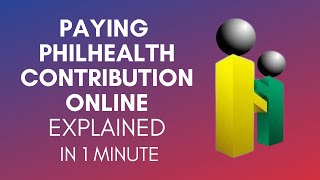 How To Pay Philhealth Contribution Online In 2024 [upl. by Hiro]