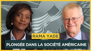 Plongée dans la société américaine Avec Rama Yade  Entretiens géopo [upl. by Nrev]