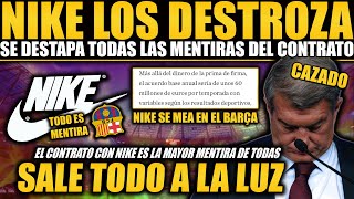 NIKE REVIENTA AL BARÇA ¡SALE A LA LUZ TODAS LAS MENTIRAS DEL CONTRATO EN NIKE SE RÍEN BRUTAL [upl. by Eta647]