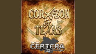 Corazon de Texas [upl. by Akemed]