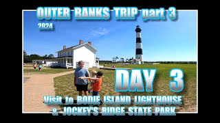 Outer Banks Trip  part 3 [upl. by Seif937]