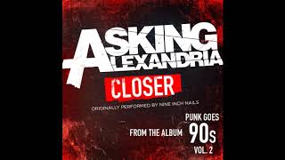 Asking Alexandria Closer [upl. by Asille]