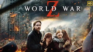 World War Z 2013 Movie  Horror Movie Action Movie English Hollywood  Reviews Facts [upl. by Eugenides]