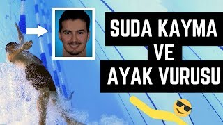 SUDA KAYMA VE AYAK VURUŞU  WATER SLIP AND FOOT SHEET  YÜZME HOCAM samettug [upl. by Noskcaj]