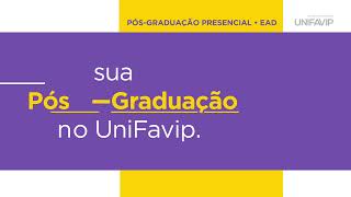 Comece a sua Pós com o UNIFAVIP Você aprende mais com quem conhece [upl. by Bast857]