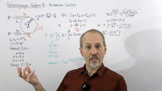 PHYSIK AUFGABEN Schwingungen  Aufgabe 10 Harmonischer Oszillator bzw Unruhe in mechanischer Uhr [upl. by Ociram480]