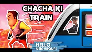 HELLO Neighbour Wale Chacha ke ghar me TRAIN  ACT 3  ANDROID FUNNY GAMEPLAY HINDI  Finestly [upl. by Slotnick763]