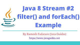 Java 8 Stream 2  filter and forEach Example [upl. by Fanning]