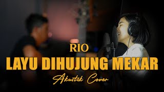 RIO  LAYU DIHUJUNG MEKAR Akustik Cover By Rubina Musik [upl. by Viguerie209]