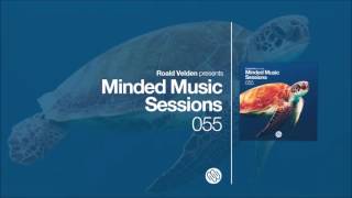 Roald Velden  Minded Music Sessions 055 November 8 2016 [upl. by Attenborough]