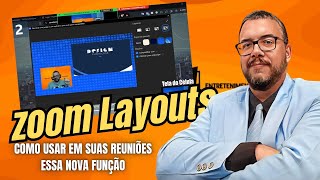 ZOOM LAYOUTS  COMO FUNCIONA E COMO USAR EM SUAS REUNIÕES [upl. by Urina]