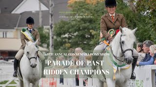 Parade of Past Ridden Champions  98th Annual Connemara Pony Show [upl. by Vaientina]