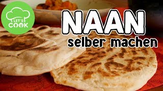 Naan Brot selber machen  Indisches Rezept  Pfannenbrot [upl. by Rodi570]