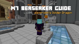 M7 Berserker Guide │Hypixel skyblock [upl. by Domela]