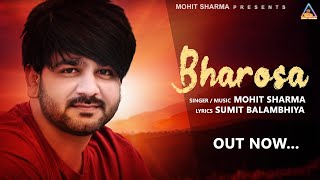 Bharosa Lyrical Video  Mohit Sharma  Sumit Balambiya  New Haryanvi Songs Haryanvi 2021 [upl. by Iline825]