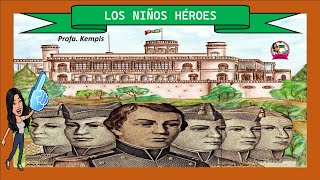 Los Niños Héroes 13 de septiembre Defensa del Castillo de Chapultepec [upl. by Wolfy]