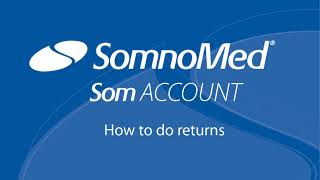 SomACCOUNT How To Do Returns [upl. by Happy]