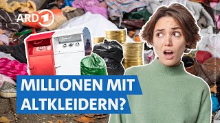 Marktcheck deckt auf Das Geschäft mit Altkleidern  Marktcheck deckt auf SWR [upl. by Hawthorn]