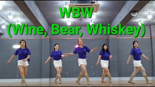 WBW Wine Beer Whiskey line dance High Intermediate Demo [upl. by Balthasar]