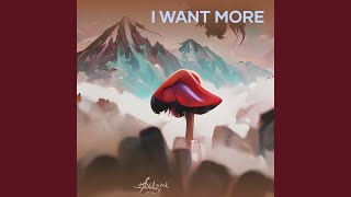 I WANT MORE [upl. by Carlee]