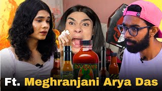 MEGHRANJINI ARYA DAS Takes on the WORLDS HOTTEST Hot Sauce Challenge [upl. by Lamrert]