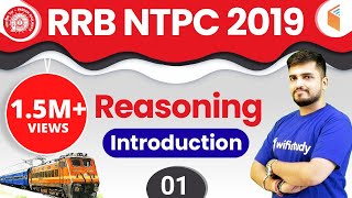 RRB NTPC 2019  Reasoning by Deepak Sir  Introduction  Day1 [upl. by Nagaek]