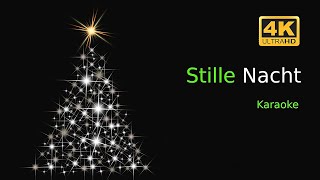 4K Karaoke Stille Nacht heilige Nacht Weihnachtslied zum Mitsingen mit text [upl. by Ciel]