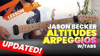 Jason Becker  Altitudes Arpeggios Lesson amp Tab Updated [upl. by Flodur456]