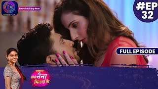 Tose Nainaa Milaai Ke  Romance Of SanjeevHansani  12 October 2023  Full Episode 32  Dangal TV [upl. by Ravaj815]