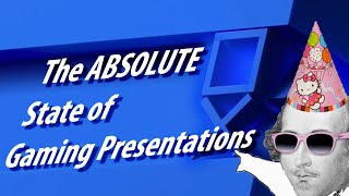 How I Feel About Gaming Presentations Nowadays [upl. by Sauveur27]