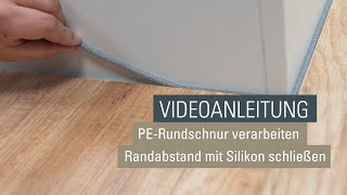 Randabstand mit einer PE Rundschnur und Silikon versiegeln [upl. by Ileyan120]