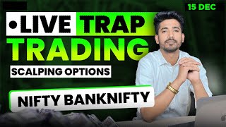 15 December Live Trading Live Intraday Trading Today Bank Nifty option trading live Nifty 50 [upl. by Yrod]