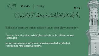 Juz Amma  95 AlTin  Mishary Rashid Alafasy English Indonesian translation [upl. by Torrell]