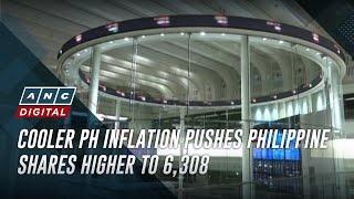 Cooler PH inflation pushes Philippine shares higher to 6308  ANC [upl. by Samy]