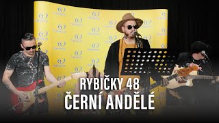 RYBIČKY 48  ČERNÍ ANDĚLÉ Lucie cover live  Frekvence 1 [upl. by Melnick]