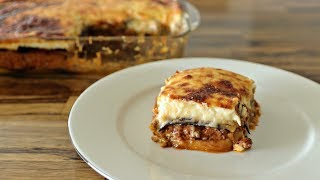 How to Make Greek Moussaka [upl. by Lari]