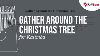 Gather Around the Christmas Tree Kalimba Tab [upl. by Elockin903]