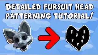 Detailed Fursuit Head Patterning Tutorial [upl. by Dnanidref]