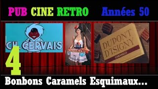 PUB CINE RETRO ANNEES 50 A LENTRACTE N°47 CARAMELS DUPONT DISIGNY ESQUIMAUX GERVAIS [upl. by Anaynek349]