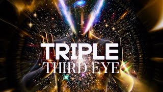 TRIPLE THIRD EYE  Triple Powerful Pineal Gland Activation Now [upl. by Okemak]