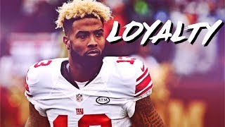 Odell Beckham Jr  LOYALTY 201819 Season Promo ᴴᴰ [upl. by Suoirred]