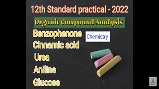 12th Standard Chemistry Practical  2022 How to identify organic compounds easily [upl. by Rosemari]